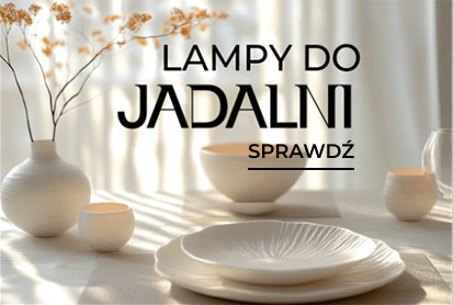 Lampy do jadalni